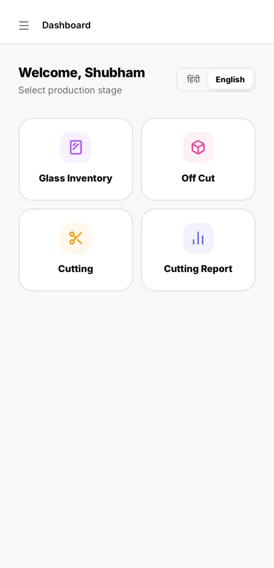 Worker home screen with Hindi and English toggle and stages: glass inventory, off cut, cutting, cutting report